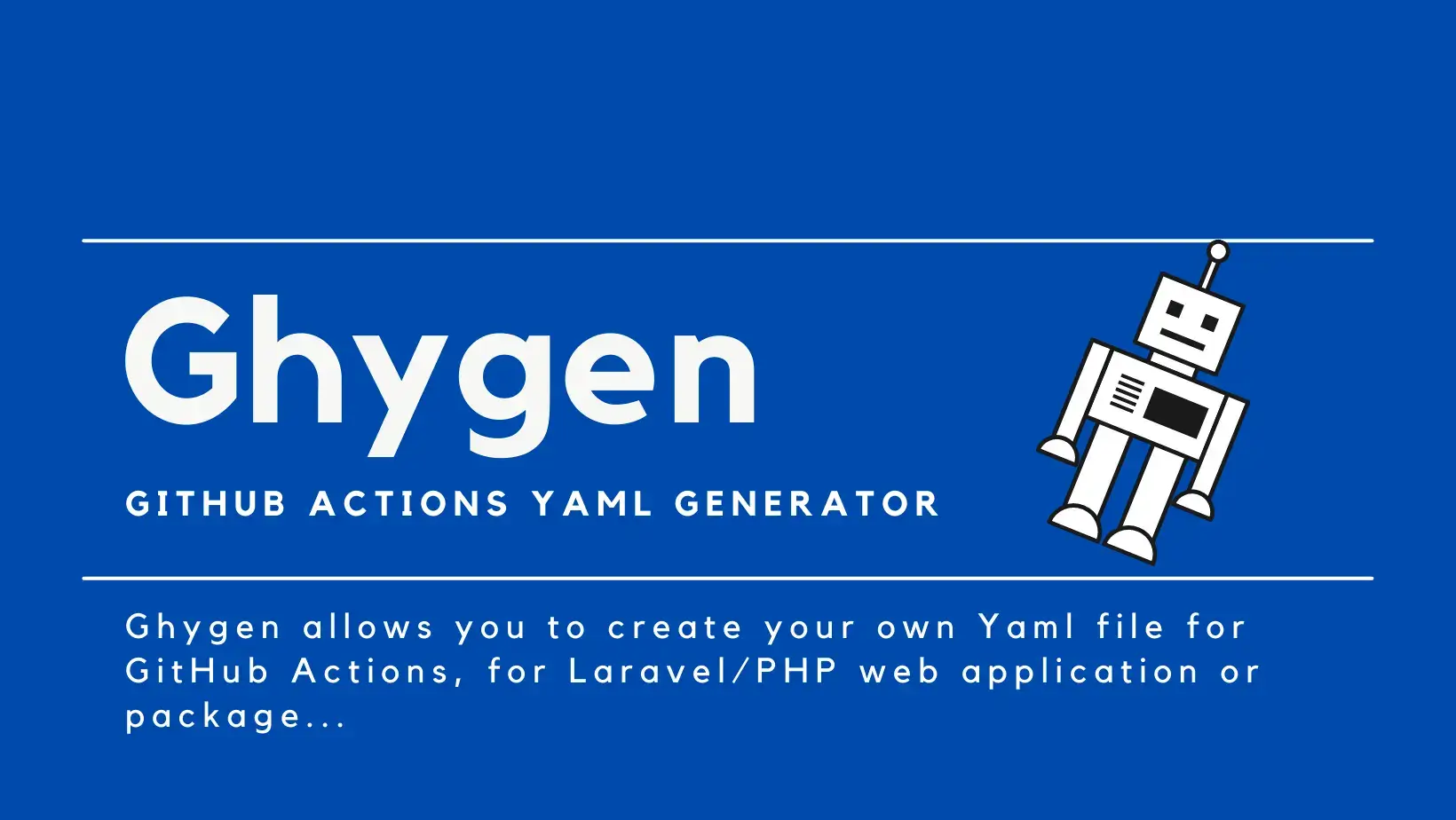 Ghygen is a GitHub Actions configurator for your PHP/Laravel project.
